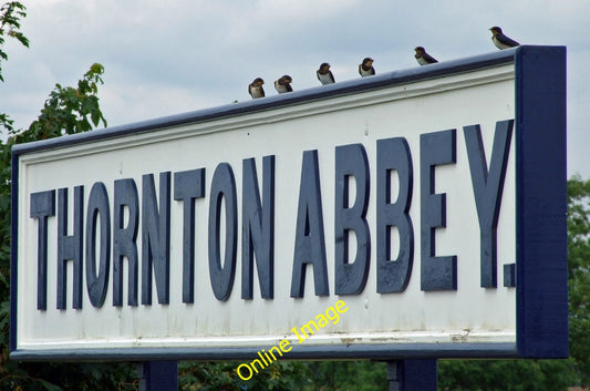 Photo 6x4 Thornton Abbey Station Sign with Swallows South End\/TA1120 The c2010